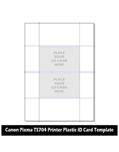 CANON PIXMA TS704 PRINTING TEMPLATE