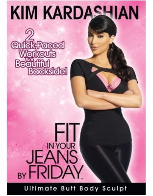 Kim Kardashian: Fit in Your Jeans by Friday - Ultimate Butt Body Sculpt