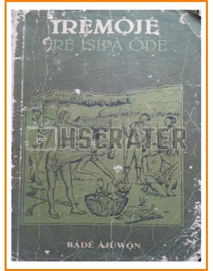 Iremoje Ere Isipa Ode