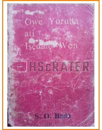 Owe Yoruba Ati Isedare Won