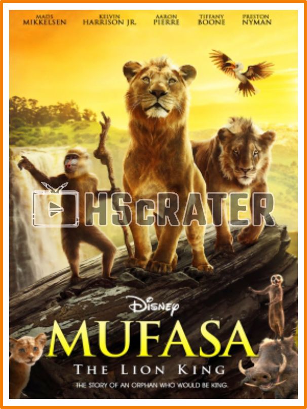 Mufasa: The Lion King